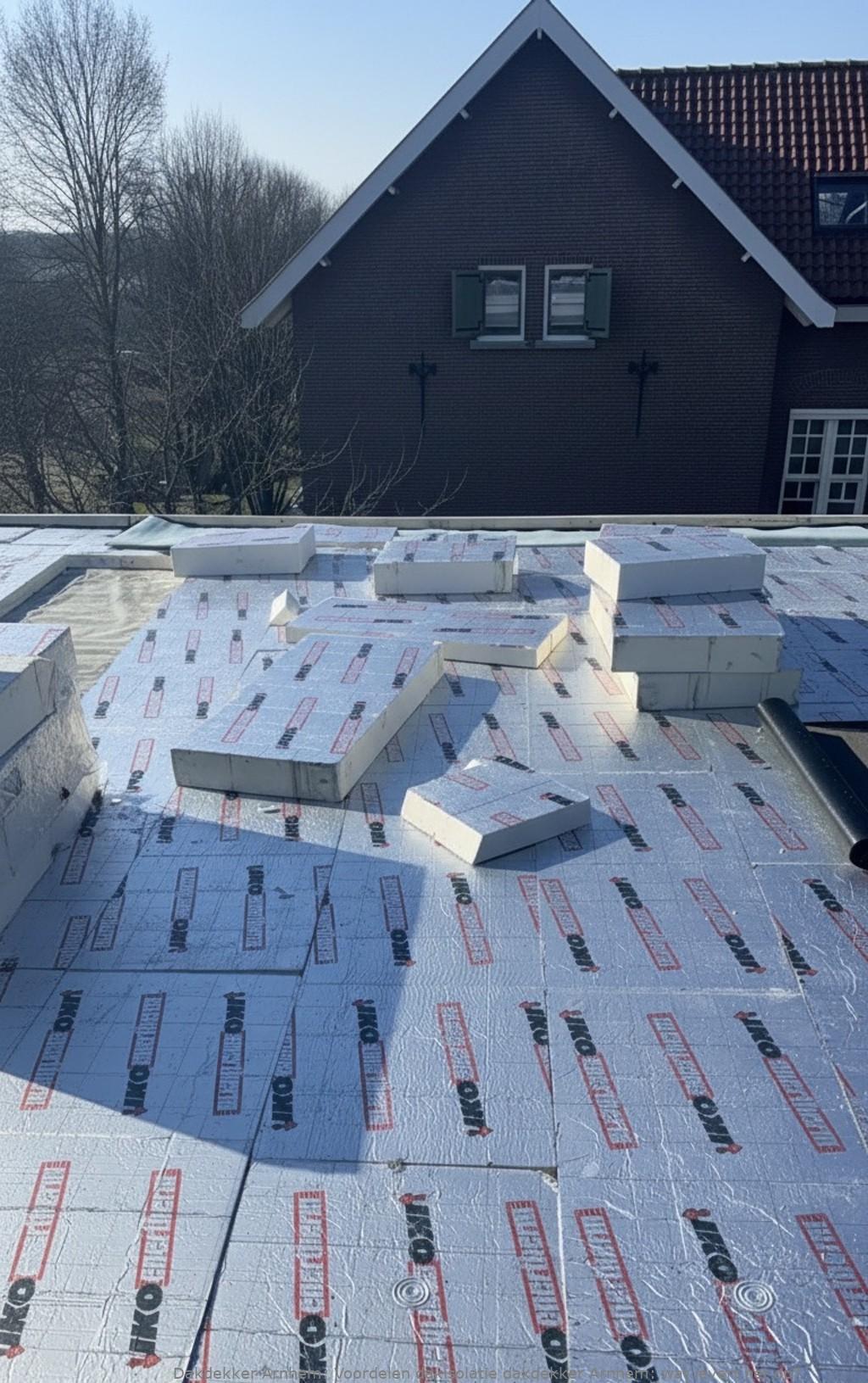 Voordelen Dakisolatie Dakdekker Arnhem
